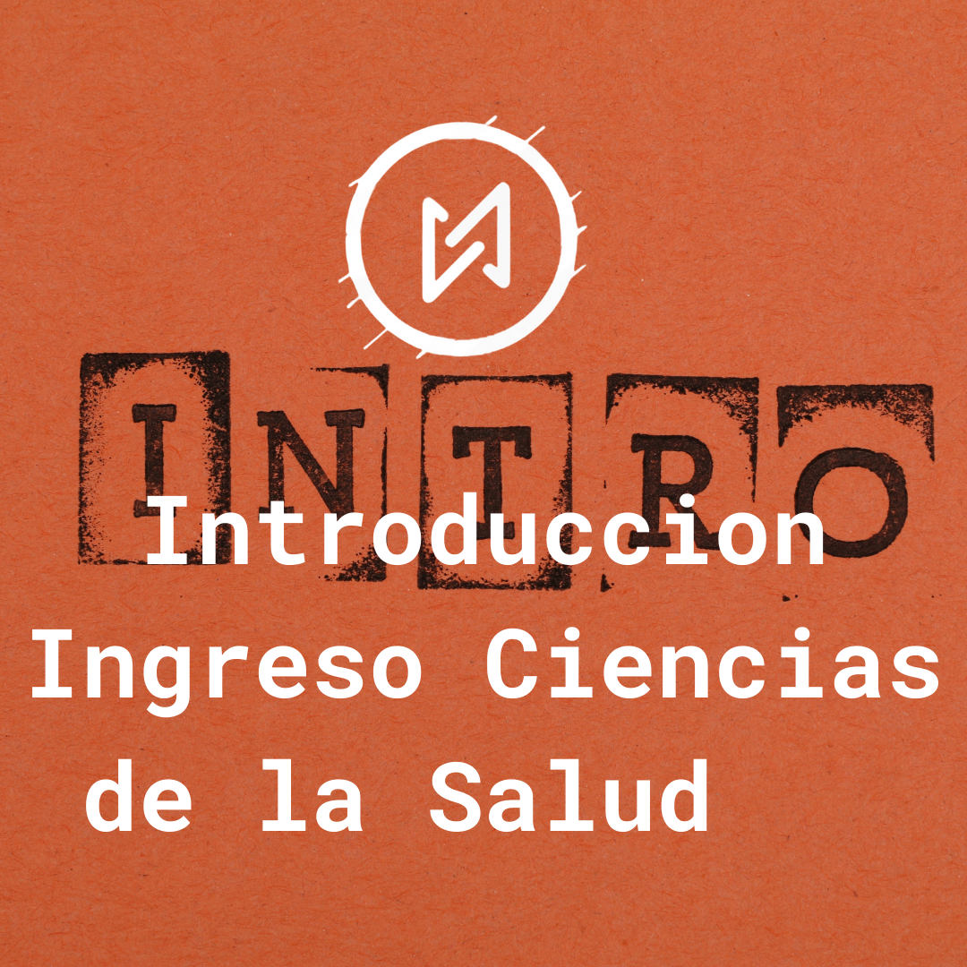 INTRODUCCION ingreso ciencia de la salud